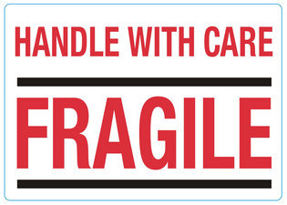 Étiquette d'avertissement "HANDLE WITH CARE / FRAGILE"